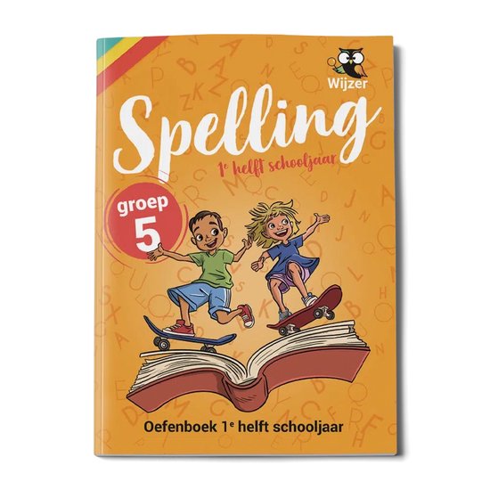 Omslag oefenboek Spelling, groep 5. Met twee lachende kinderen op skateboards boven een open boek.