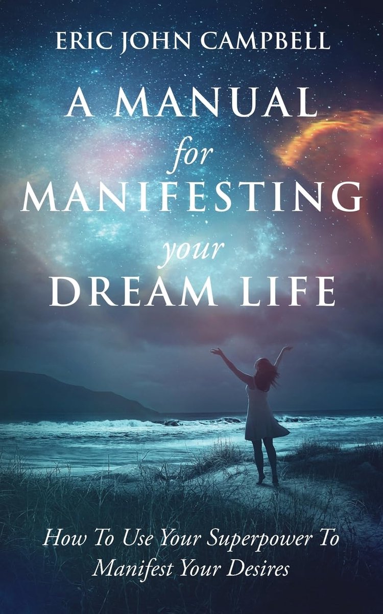 A Manual For Manifesting Your Dream Life: How To Use Your Superpower To Manifest Your Desires - ShopVlot
