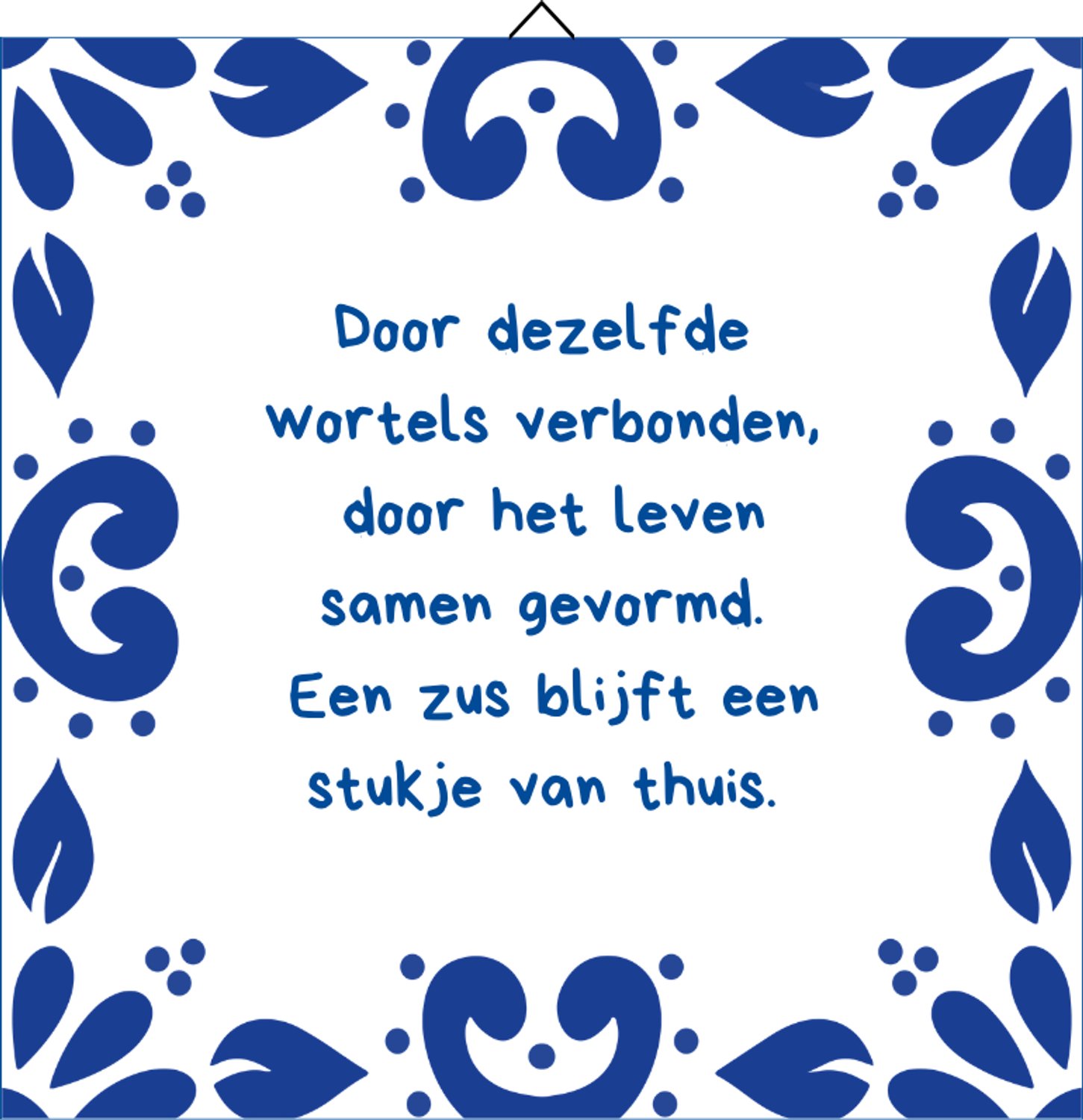 Winsa Cadeaus Cadeaus voor zusje - Delfts Blauwe spreuktegel cadeau voor zus - Zus cadeau - Keramisch tegeltje met ophangsysteem - 15x15cm