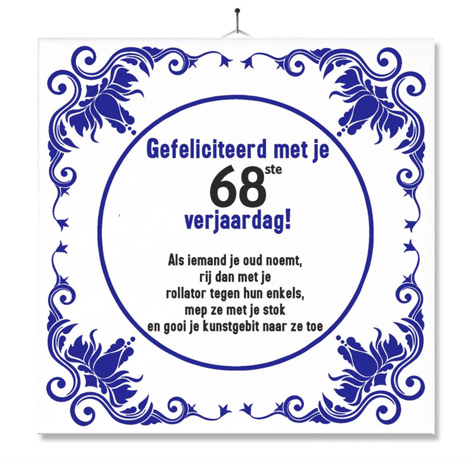 MC Living Tegel Met Opdruk | Grappig | Humor | Verjaardag kado | Gefeliciteerd met je 68ste verjaardag Multi-Color