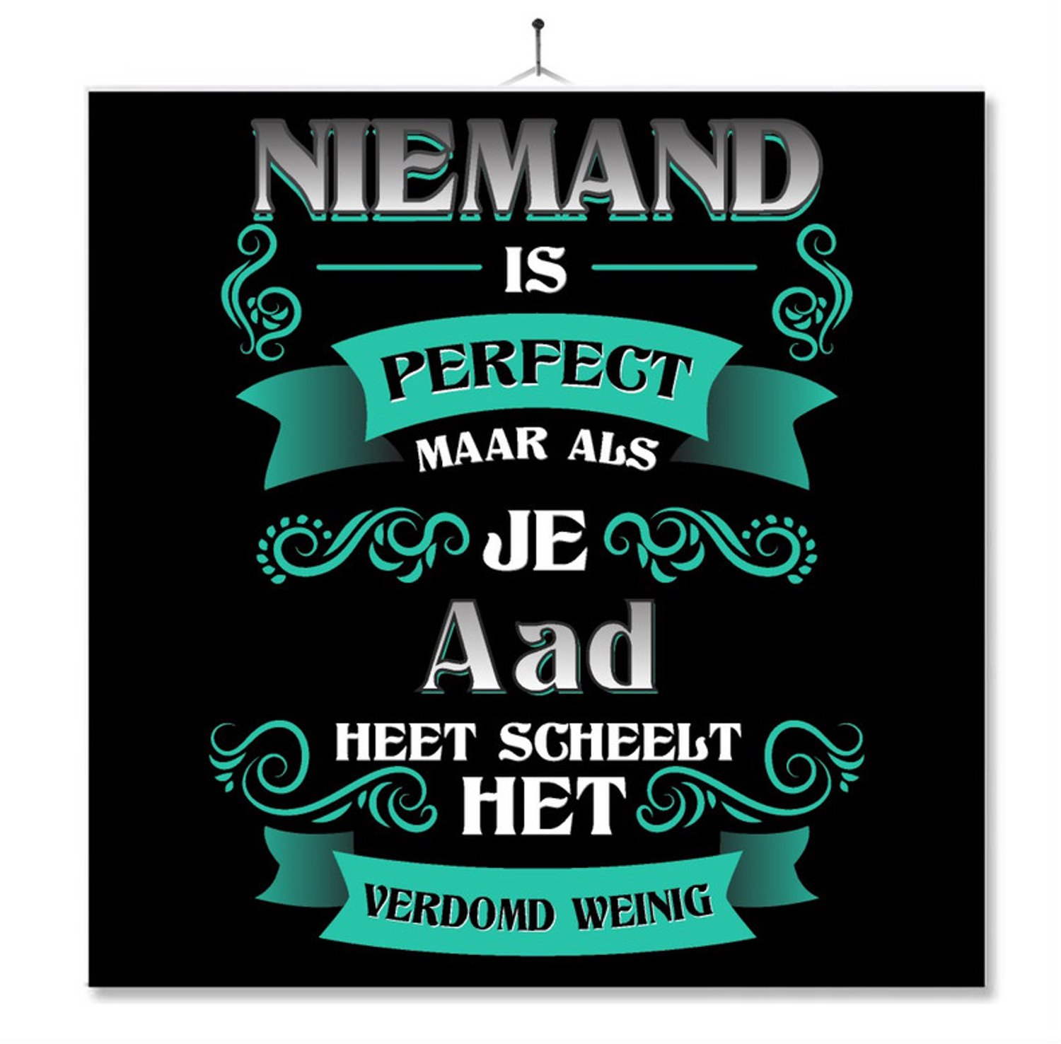 MC Living Tegel Met Opdruk | Kado | Cadeau | Niemand Is Perfect Maar Als Je Aad Heet Scheelt Het Verdomd Weinig Multi-Color