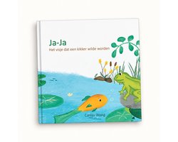 Ja-Ja - Het visje dat een kikker wilde worden - Mindfulness in de opvoeding- Kinderboek - Law Of Attraction