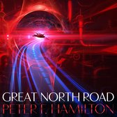 Boekomslag met de titel 'Great North Road' van Peter F. Hamilton. Een ruimteschip vliegt door een futuristische, rode tunnel met een blauwe weg.