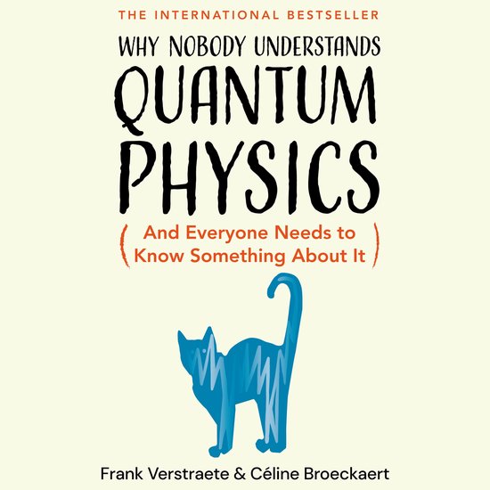 Boek 'Why Nobody Understands Quantum Physics' met blauwe katillustratie.