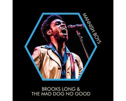 Brooks Long & The Mad Dog No Good - Mannish Boys (CD)