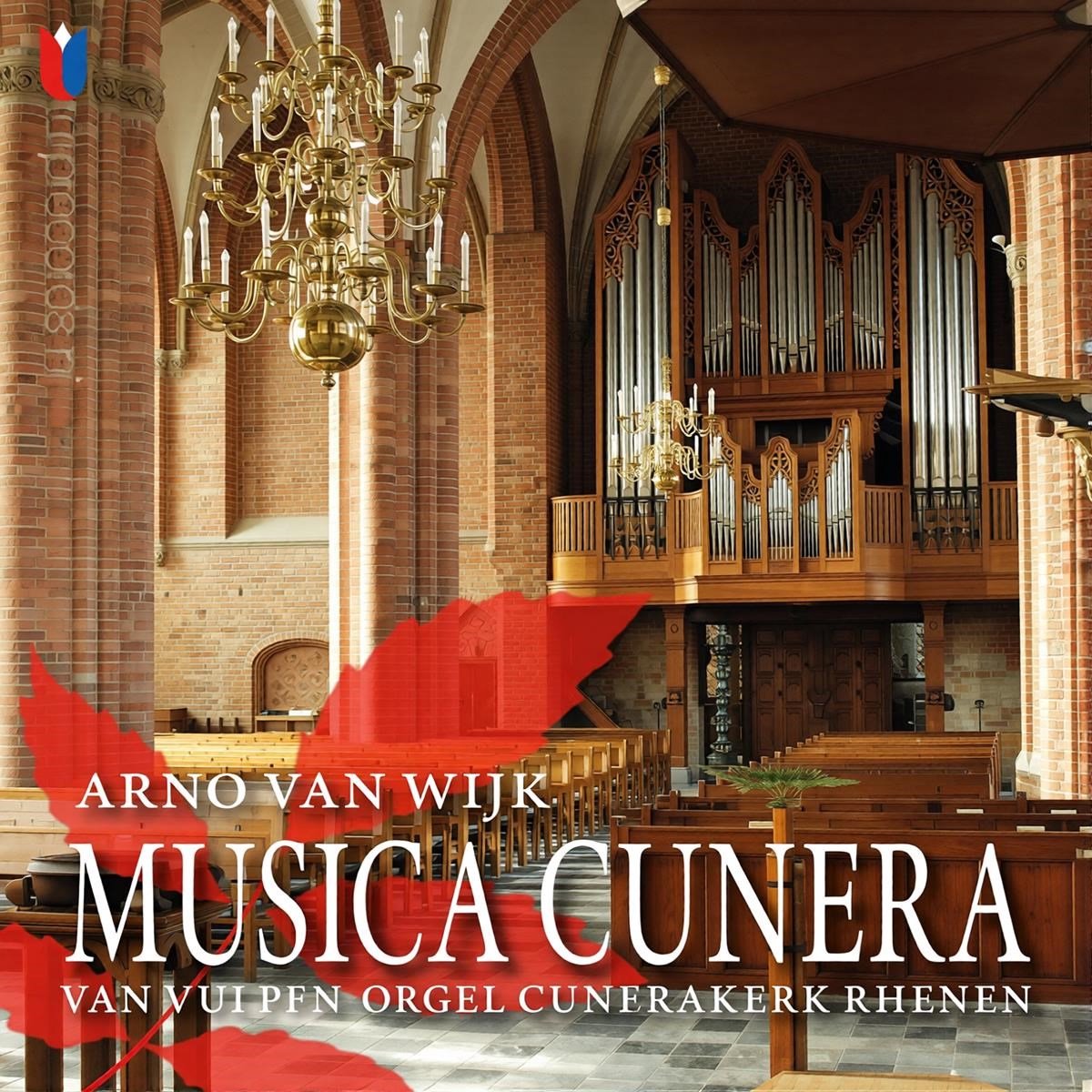 Arno Van Wijk - Musica Cunera (CD)