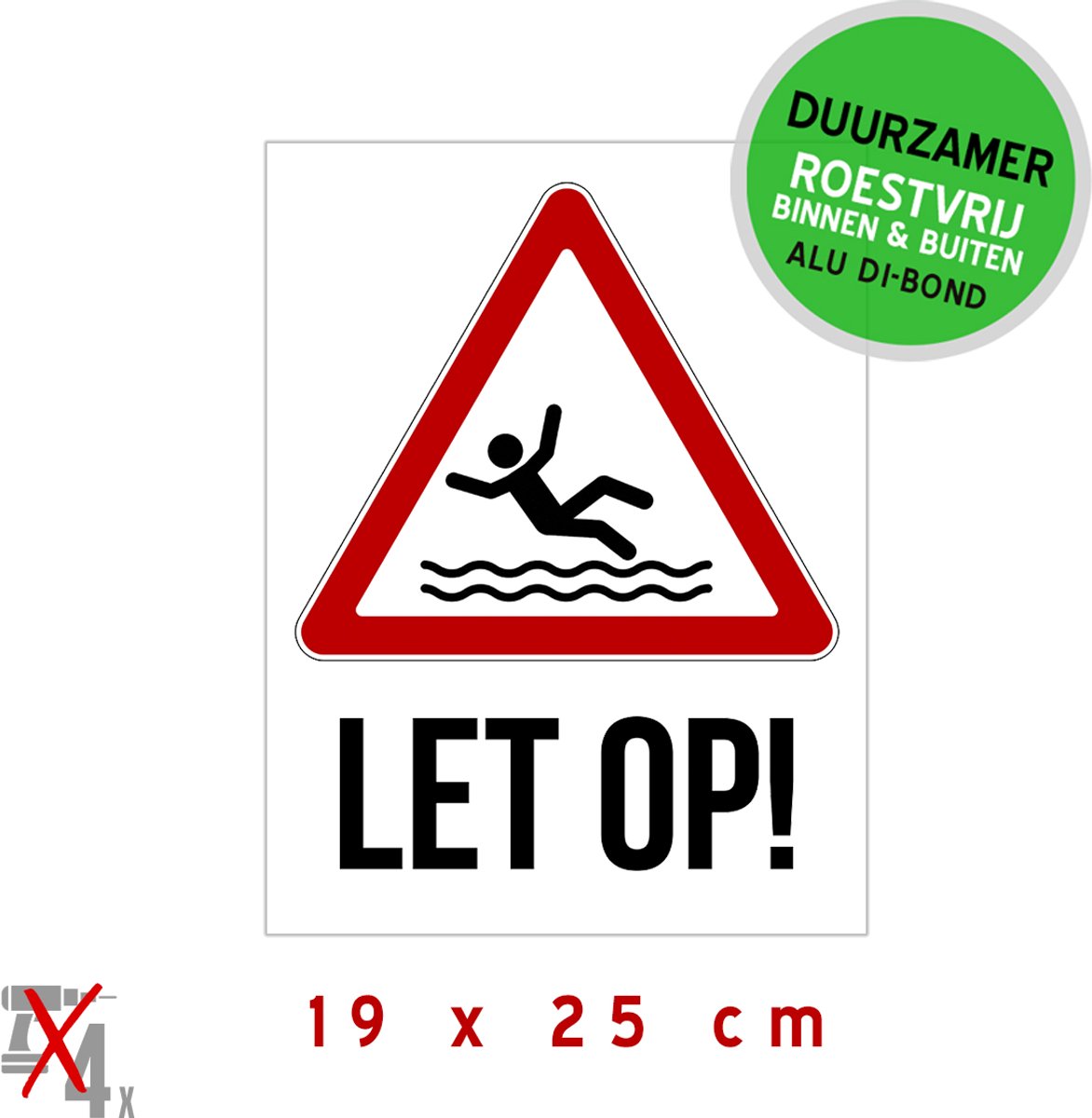 Pictogram/ metaal bord | "Let op!" - Verdrinking | 19 x 25 cm | Opgelet | Kaai | Water | Kanaal | Kade | Gevaar | Rivier | Verdrinken | Roestvrij | 1 stuk