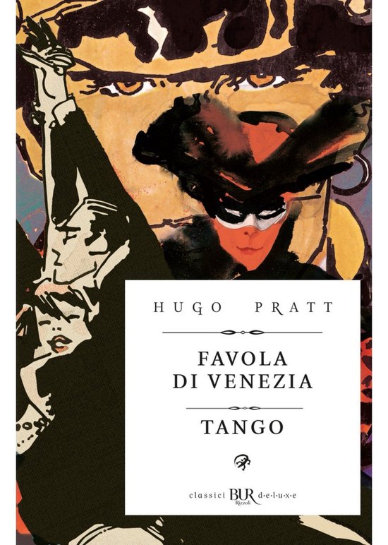 Boekomslag van 'Favola di Venezia - Tango' door Hugo Pratt, met een art deco-stijl illustratie van een vrouw met masker en handschoenen.