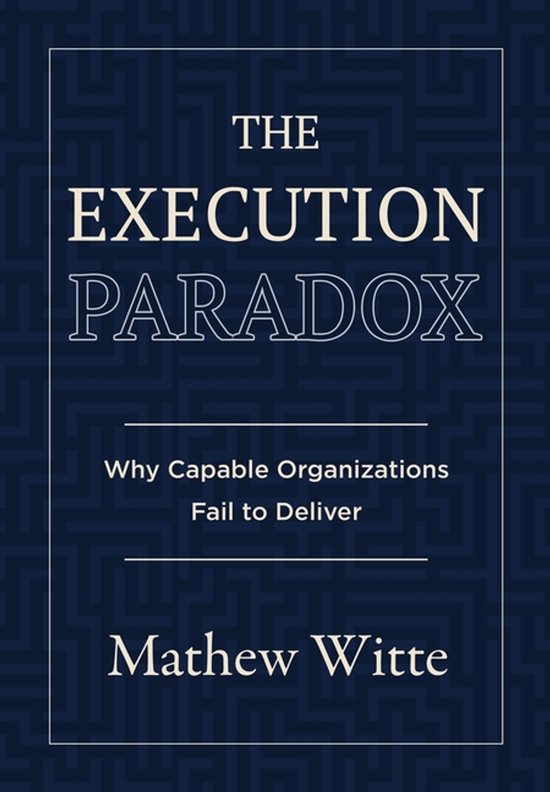 Boekomslag: The Execution Paradox van Mathew Witte op een donkerblauwe achtergrond met een labyrintpatroon.