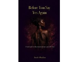 Before You Say Yes Again