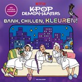 KPop Demon Hunters - Bank, chillen, kleuren!