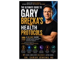 The Ultimate Guide To Gary Brecka's Health Protocols