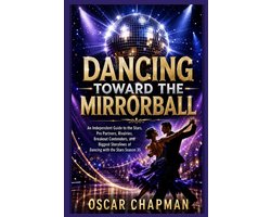 Dancing Toward the Mirrorball