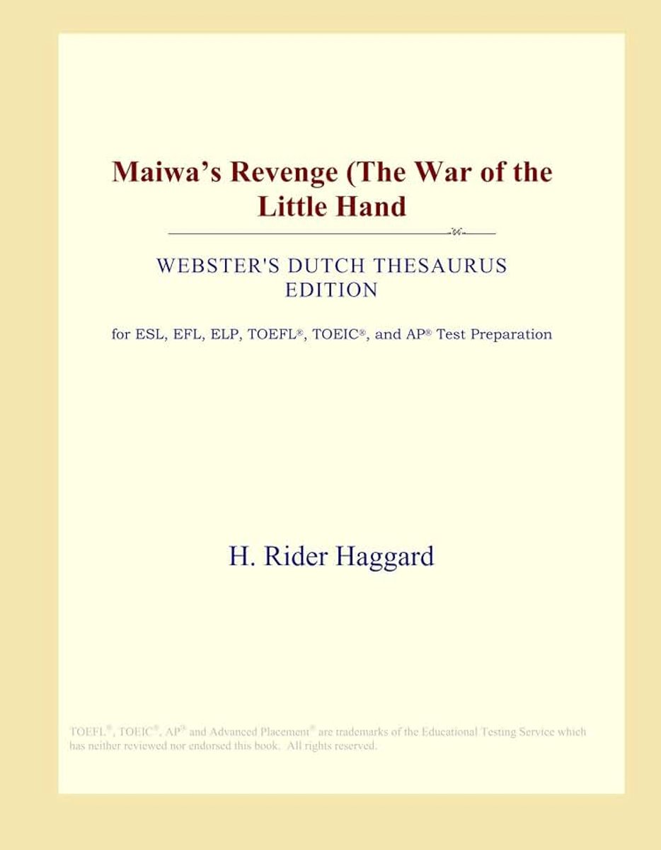 Revenge (The War of the Little Hand (Webster's Dutch Thesaurus Edition)