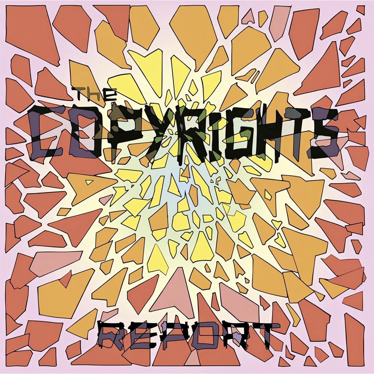 The Copyrights - Report (CD)