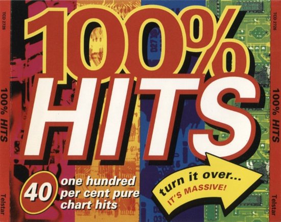CD-hoes 100% Hits met rode tekst, veelkleurige achtergrond en gele pijl met 'turn it over... IT'S MASSIVE!'