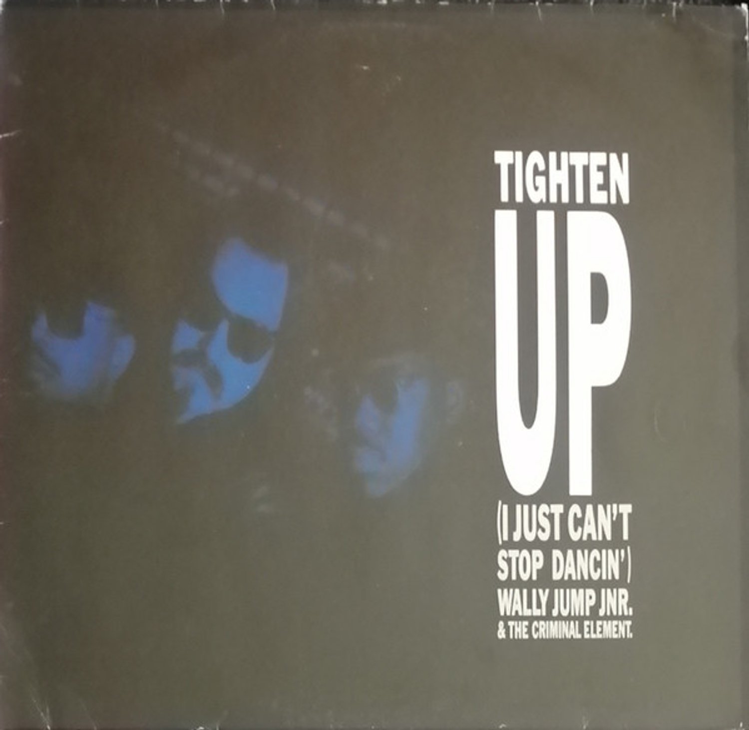 Tighten Up (I Just Can't Stop Dancin')