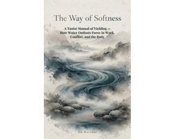 The Way of Softness