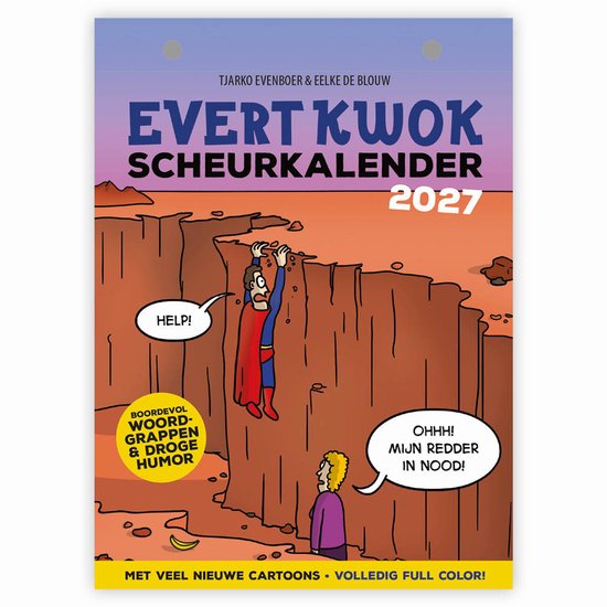 Evert Kwok scheurkalender 2027 met cartoon van superheld boven ravijn en grappige tekstballonnen.