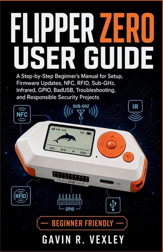 Boekomslag 'Flipper Zero User Guide' met afbeelding van het apparaat en technologische iconen op een zwarte achtergrond.
