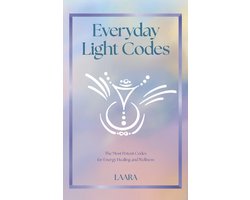 Light Language Awakening- Everyday Light Codes