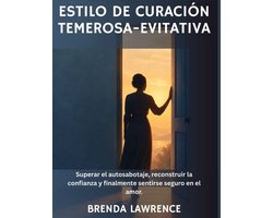 Estilo de curación temerosa-evitativa