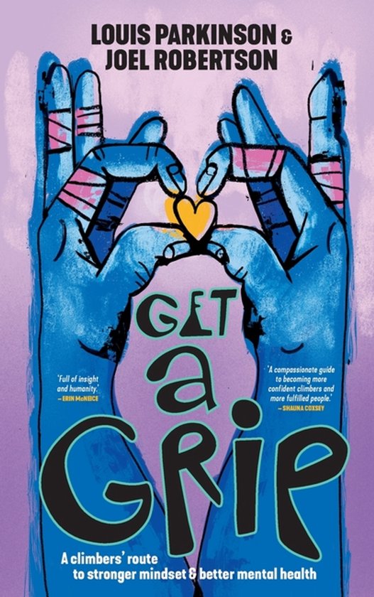 Boekcover van 'Get a Grip' met blauwe handen die een hart vormen, tekst in het Engels.
