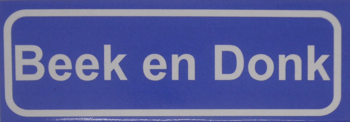 Souv© - koelkast magneet - plaatsnaam bord - kombord - souvenir - koelkastmagneetje - relatiegeschenk Beek en Donk