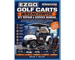 Ezgo Golf Carts Wrenchwise DIY Repair & Service Manual