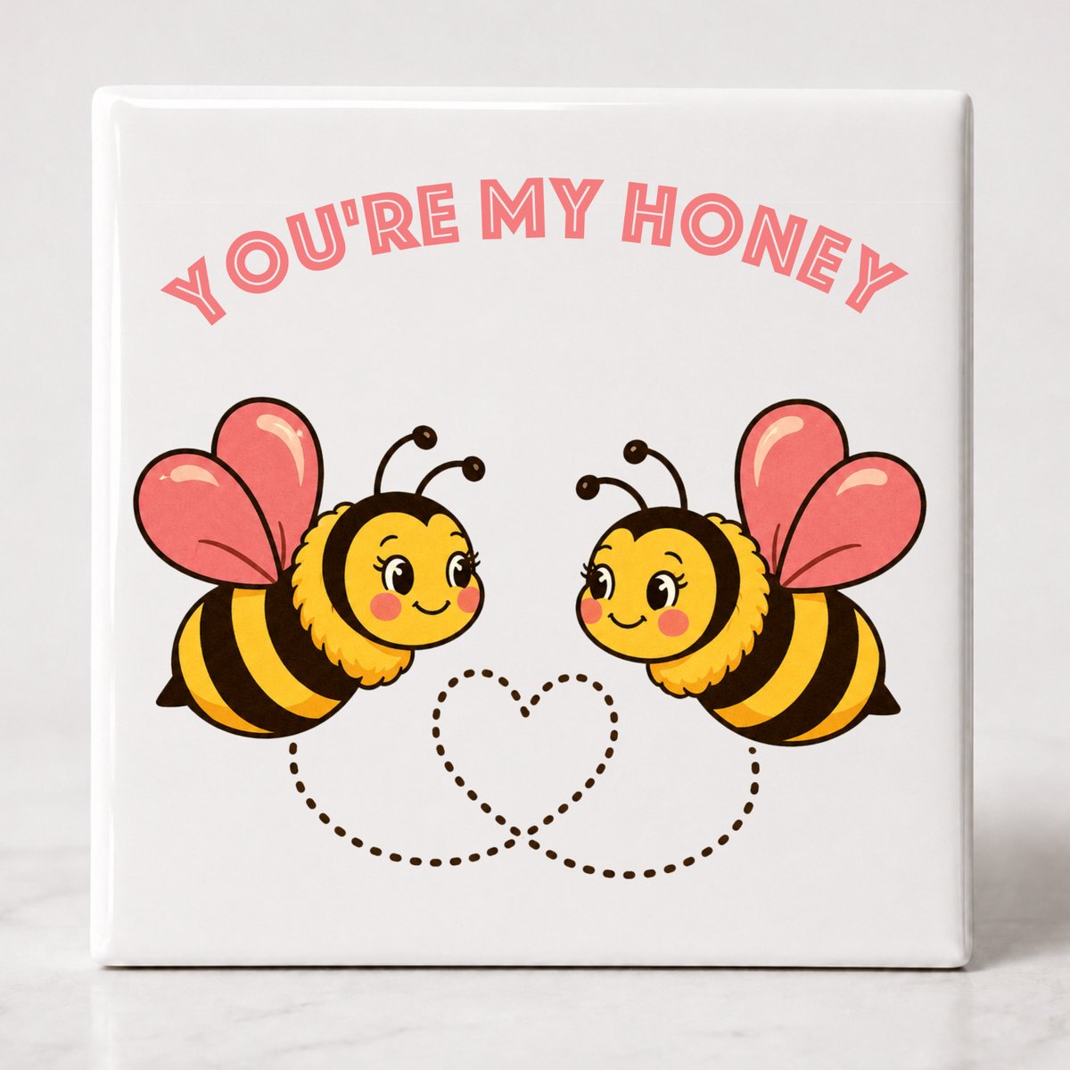 Tegel spreuk You're my Honey