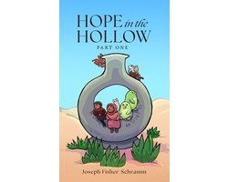 Hope in the Hollow, Part 1
