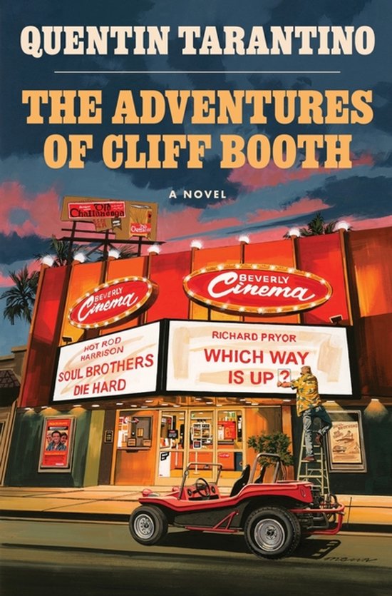 Boekomslag: Man op ladder plaatst letters op bioscoopbord onder de titel The Adventures of Cliff Booth.