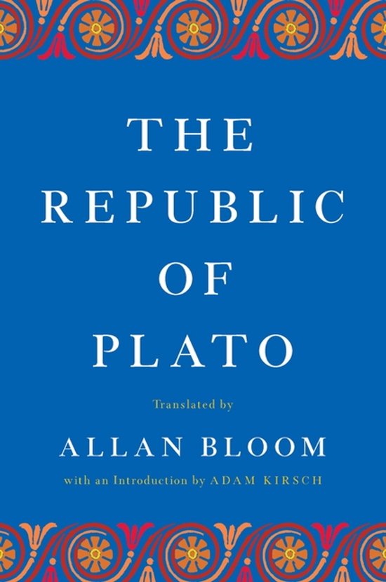 Boekomslag 'The Republic of Plato' door Allan Bloom, blauwe achtergrond met oranje en rode decoratieve randen.