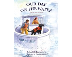Our Day on the Water a Molly Sue Adventure