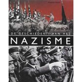 De Geschiedenis Van Het Nazisme