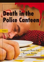 Death in the Police Canteen: Inspector Renz Fox