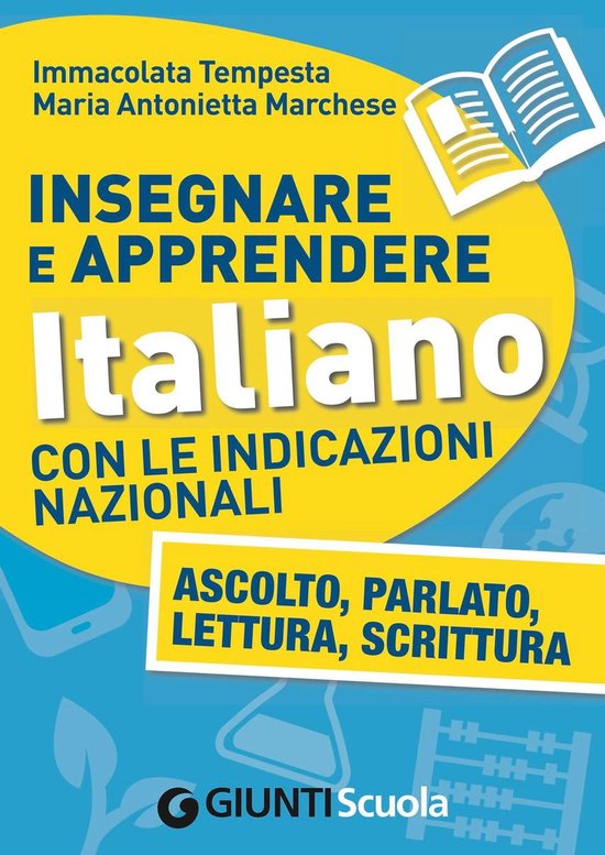 Insegnare e Apprendere Italiano con le Indicazioni Nazionali ... - cover