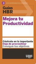 Guías HBR - Guía HBR: Mejora tu productividad