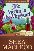 Viola Roberts Cozy Mysteries 8 - The Victim in the Vineyard