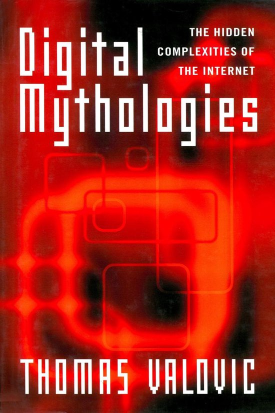 Digital Mythologies - cover