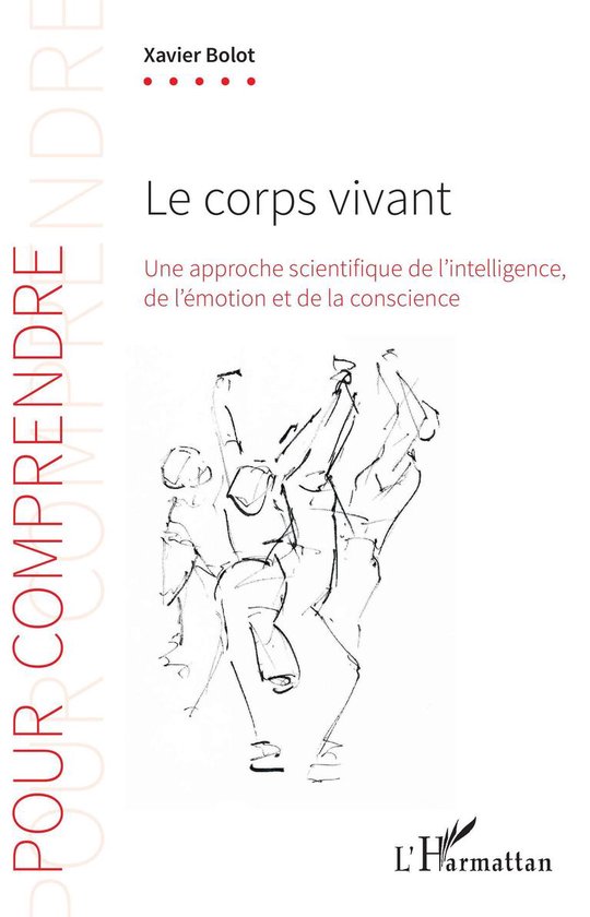 Boek cover Le corps vivant van Xavier Bolot (Onbekend)