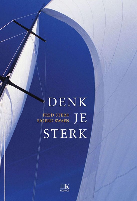 Cover van het boek 'Denk je sterk en denk je zeker'