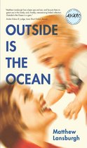 Iowa Short Fiction Award - Outside Is the Ocean