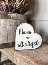 Teksthart Mama de allerliefste / Antique white / moederdag cadeautje / verjaardag / cadeau