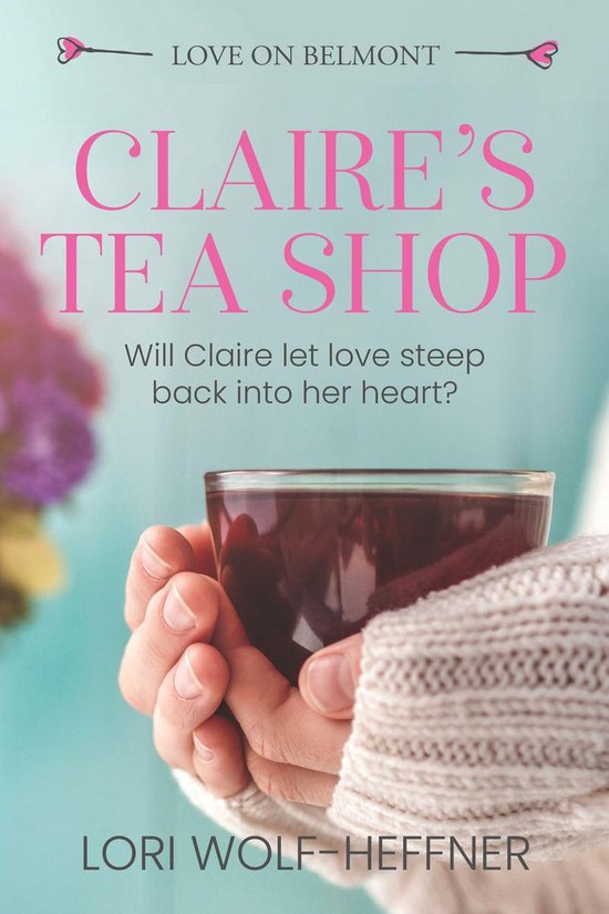 Love on Belmont 0.1 - Claire's Tea Shop - cover