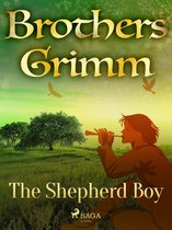 Grimm's Fairy Tales 152 - The Shepherd Boy