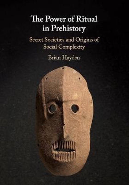 The Power of Ritual in Prehistory - cover
