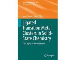 Ligated Transition Metal Clusters in Solid state Chemistry