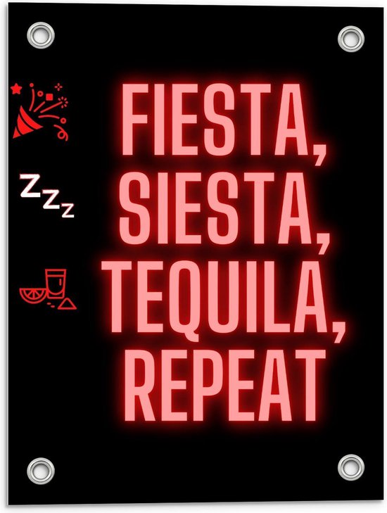 Tuinposter – Tekst: ''Fiesta, Siesta, Tequila, Repeat'' zwart/rood met figuren - 30x40cm Foto op Tuinposter  (wanddecoratie voor buiten en binnen)
