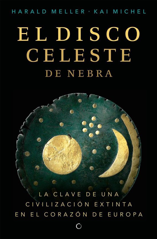 El disco celeste de Nebra - cover